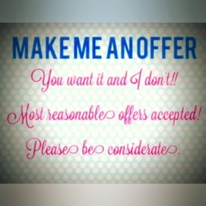 See something u like make me a offer